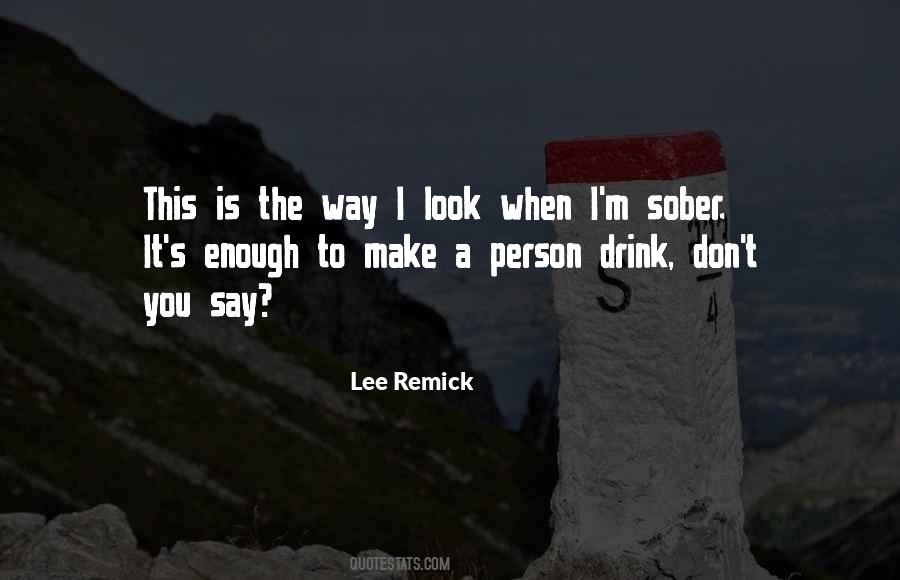 Lee Remick Quotes #107119