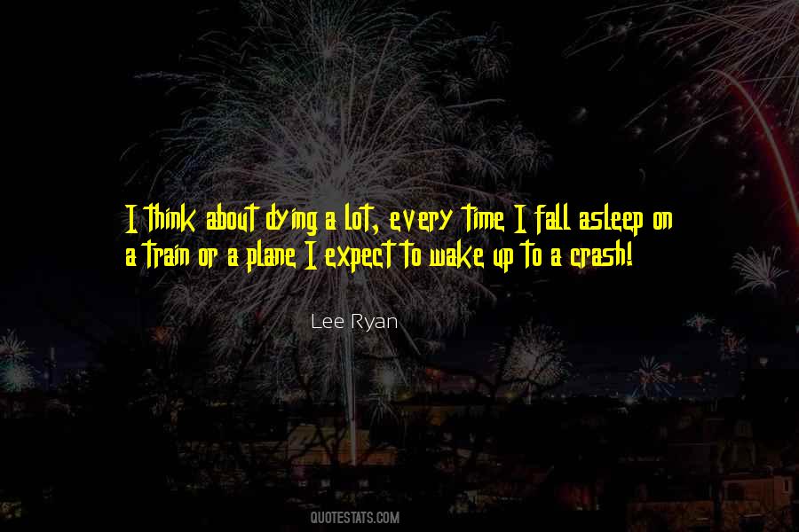 Lee Ryan Quotes #284865