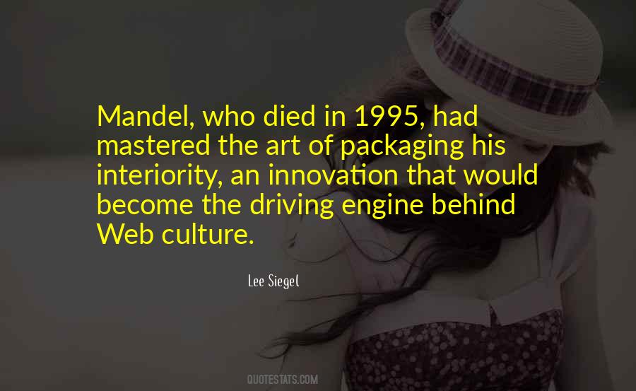 Lee Siegel Quotes #1012560