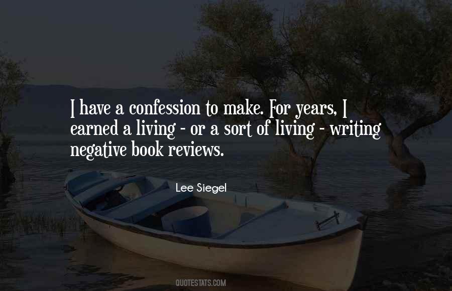 Lee Siegel Quotes #1487949