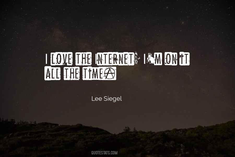 Lee Siegel Quotes #1605699