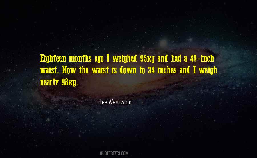 Lee Westwood Quotes #1542686