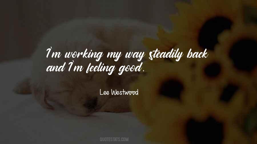 Lee Westwood Quotes #1624607