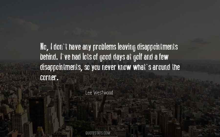 Lee Westwood Quotes #1685539