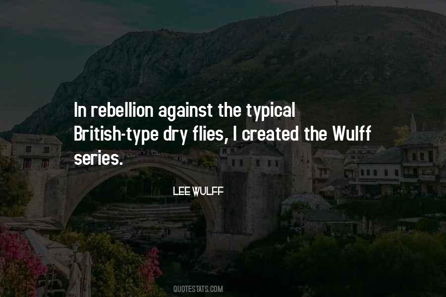 Lee Wulff Quotes #1112585