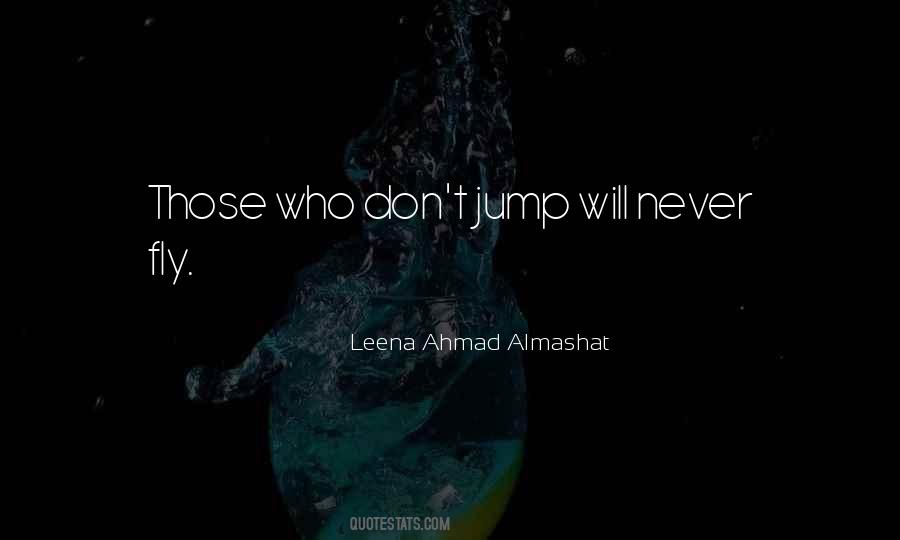 Leena Ahmad Almashat Quotes #863803