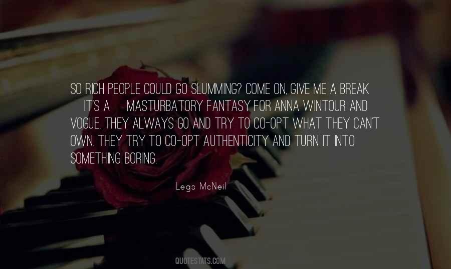 Legs Mcneil Quotes #1023719