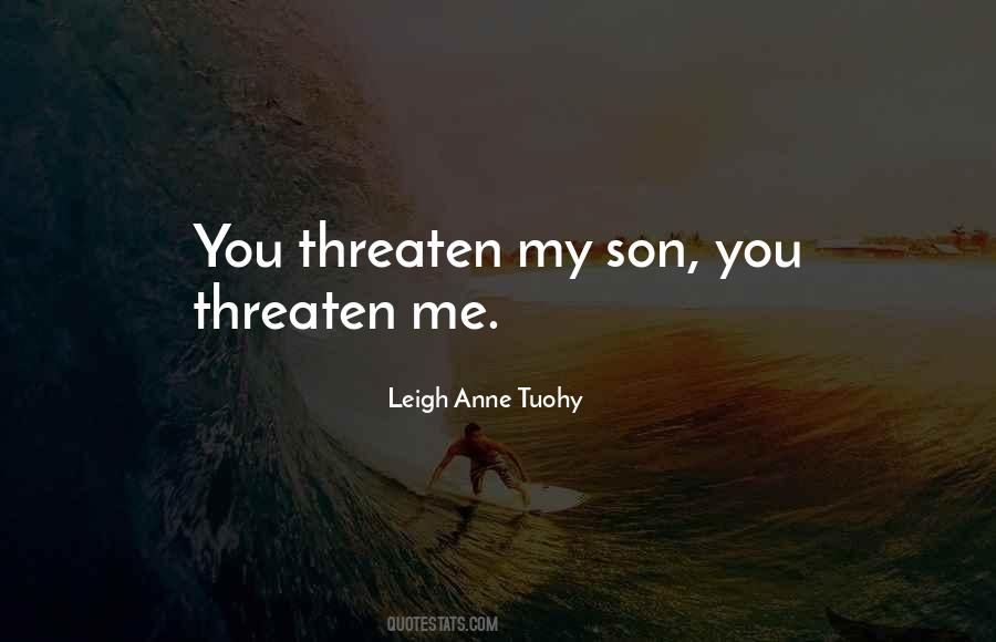 Leigh Anne Tuohy Quotes #948171