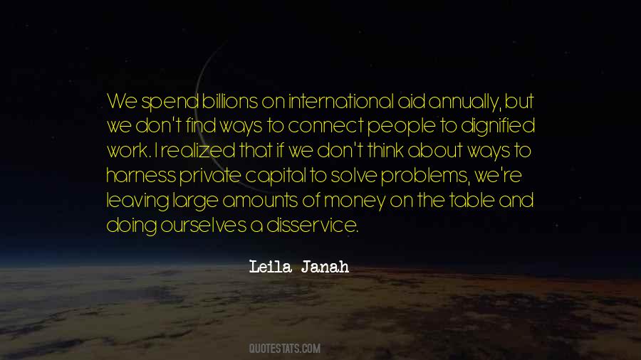 Leila Janah Quotes #1878107