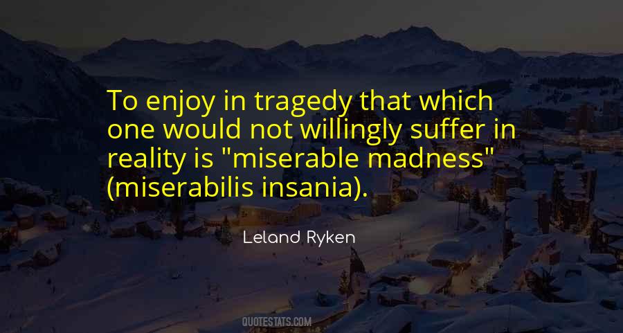 Leland Ryken Quotes #979174
