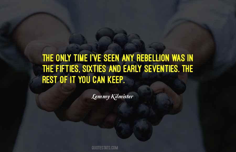 Lemmy Kilmister Quotes #1826139