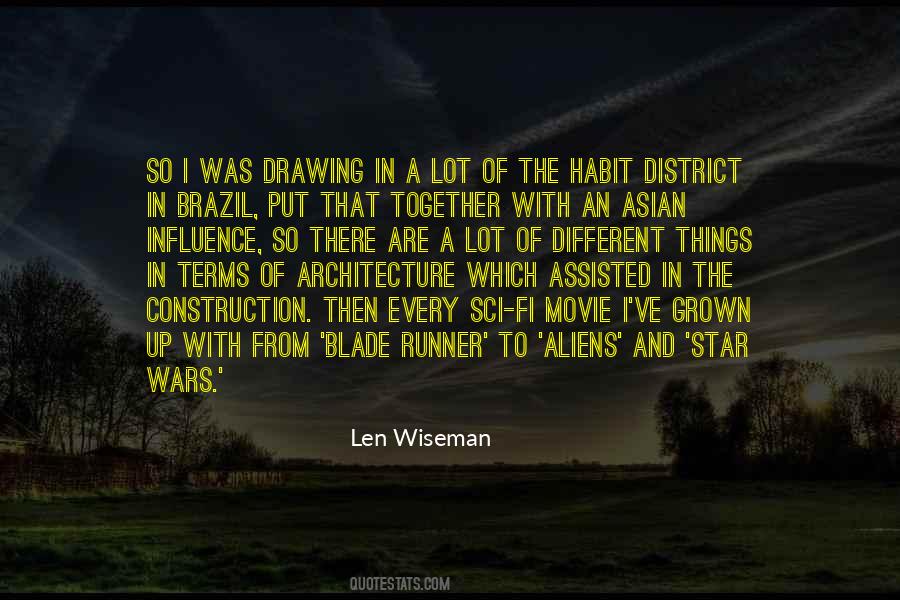 Len Wiseman Quotes #1399298