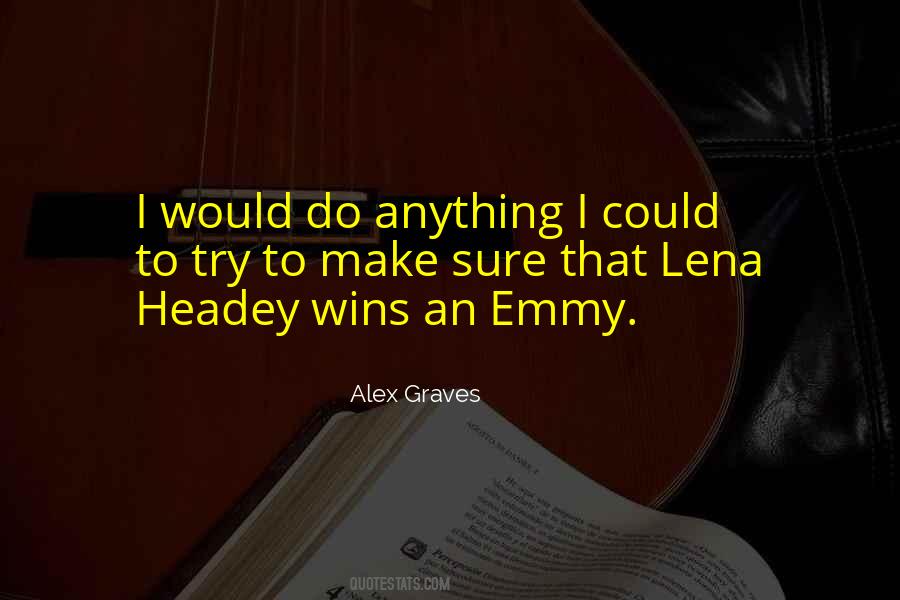Lena Headey Quotes #104895