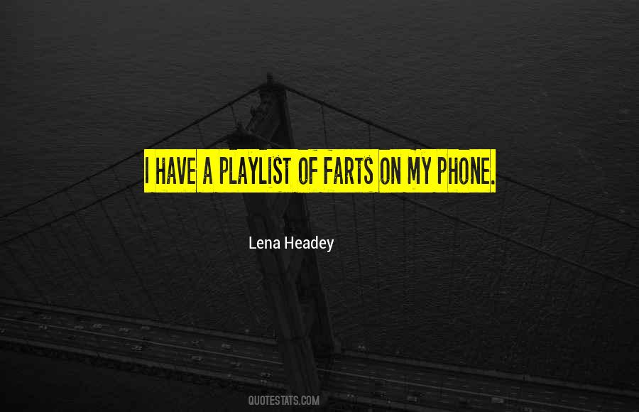 Lena Headey Quotes #1649387