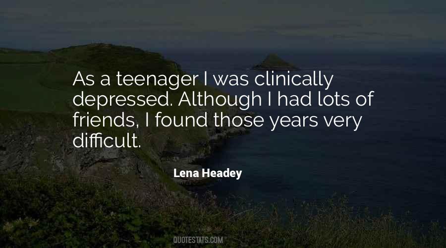 Lena Headey Quotes #170142