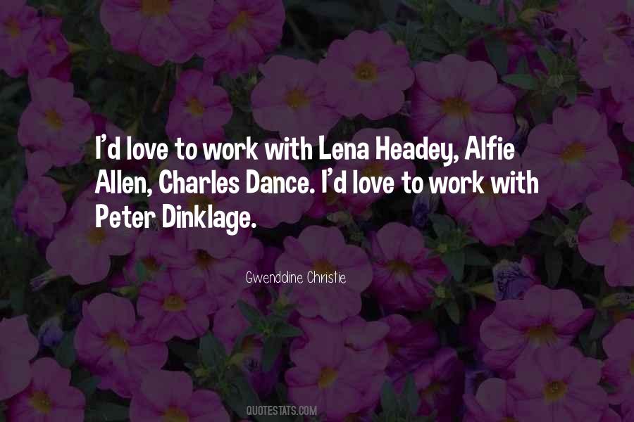 Lena Headey Quotes #535996