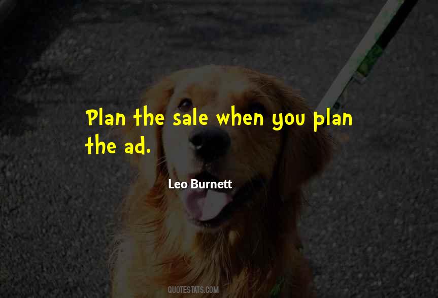 Leo Burnett Quotes #1038757