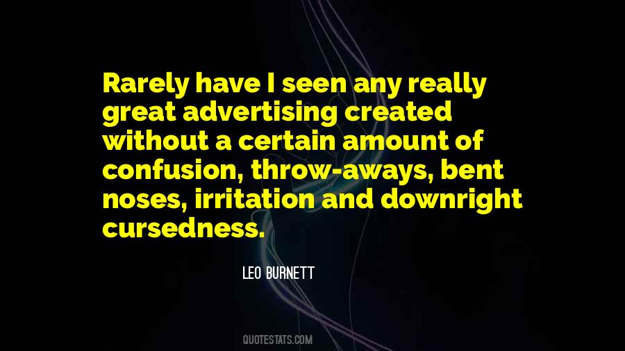 Leo Burnett Quotes #1322083