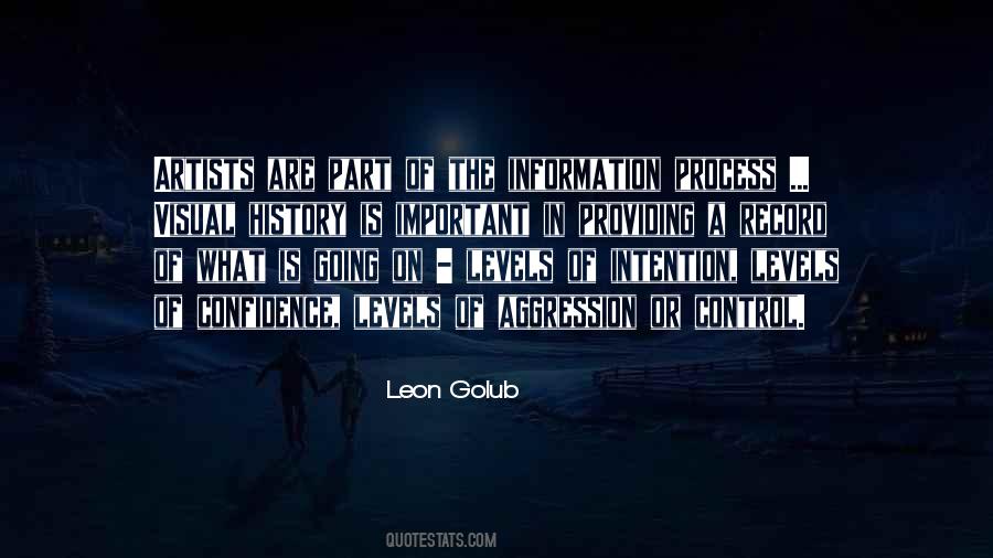 Leon Golub Quotes #607751