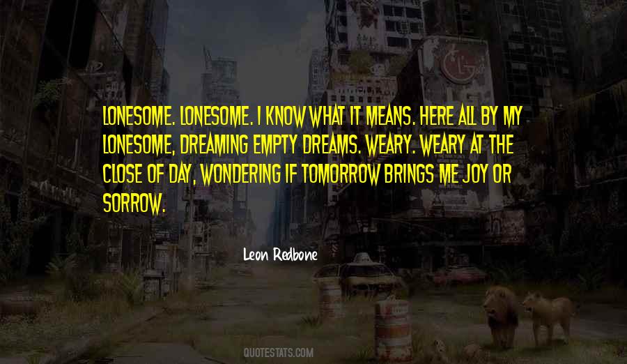 Leon Redbone Quotes #1675102