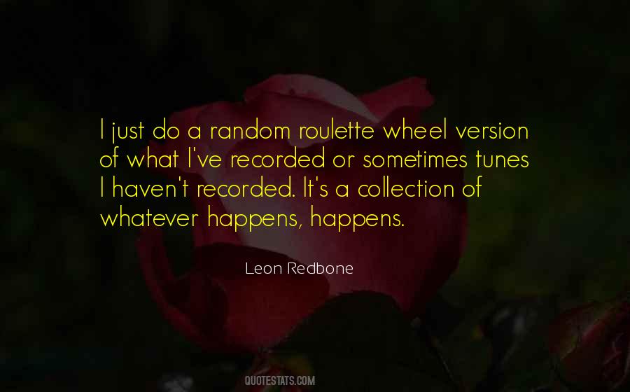 Leon Redbone Quotes #744394