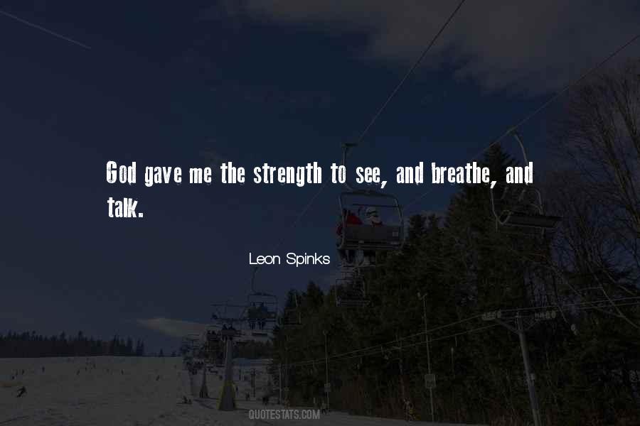 Leon Spinks Quotes #82330