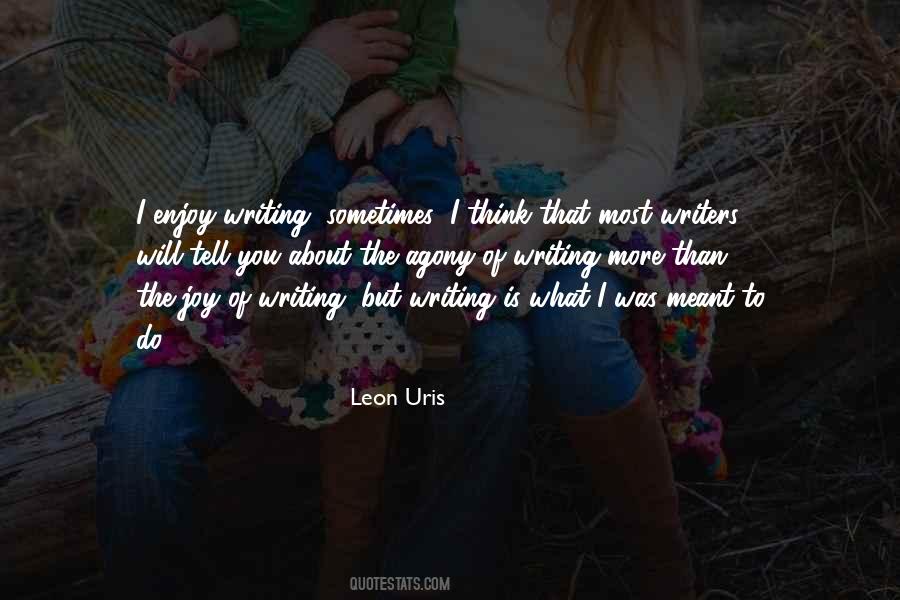 Leon Uris Quotes #1342652