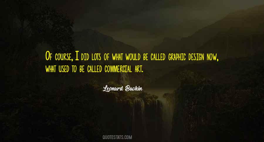 Leonard Baskin Quotes #467707