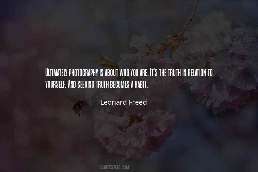 Leonard Freed Quotes #1673003