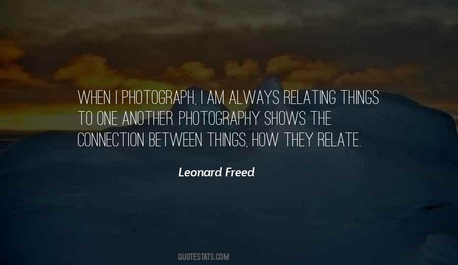 Leonard Freed Quotes #225381