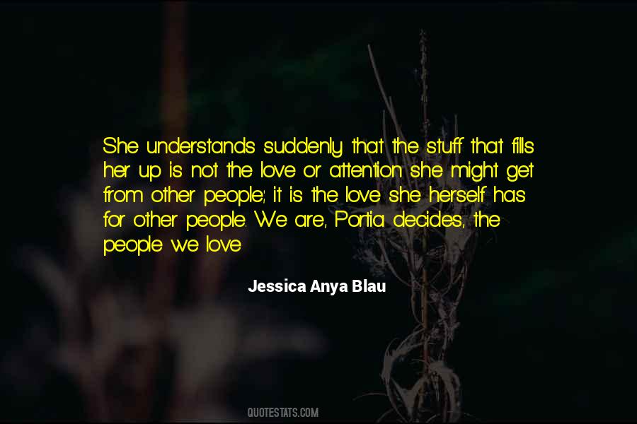 Quotes About Attention In Relationships #1397859