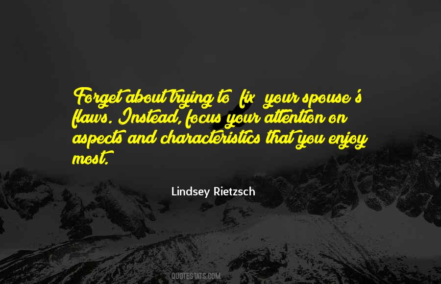 Quotes About Attention In Relationships #422275