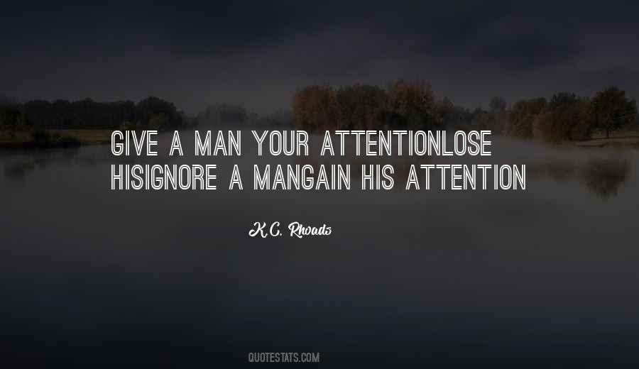 Quotes About Attention In Relationships #671114