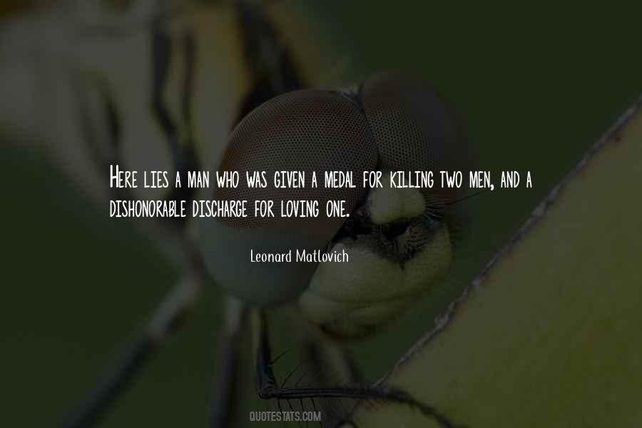 Leonard Matlovich Quotes #205209