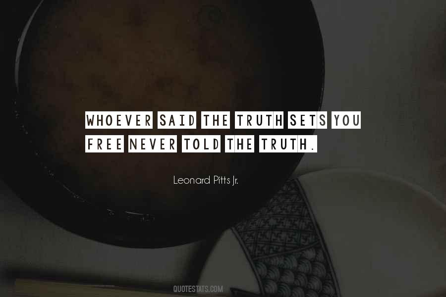 Leonard Pitts Quotes #367074