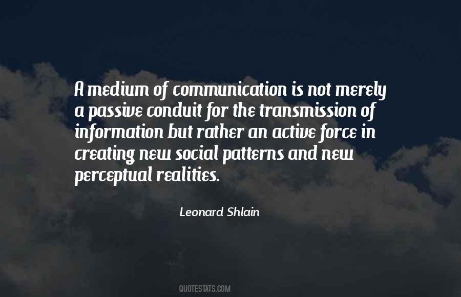 Leonard Shlain Quotes #873839