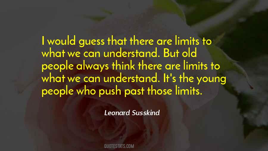 Leonard Susskind Quotes #311112