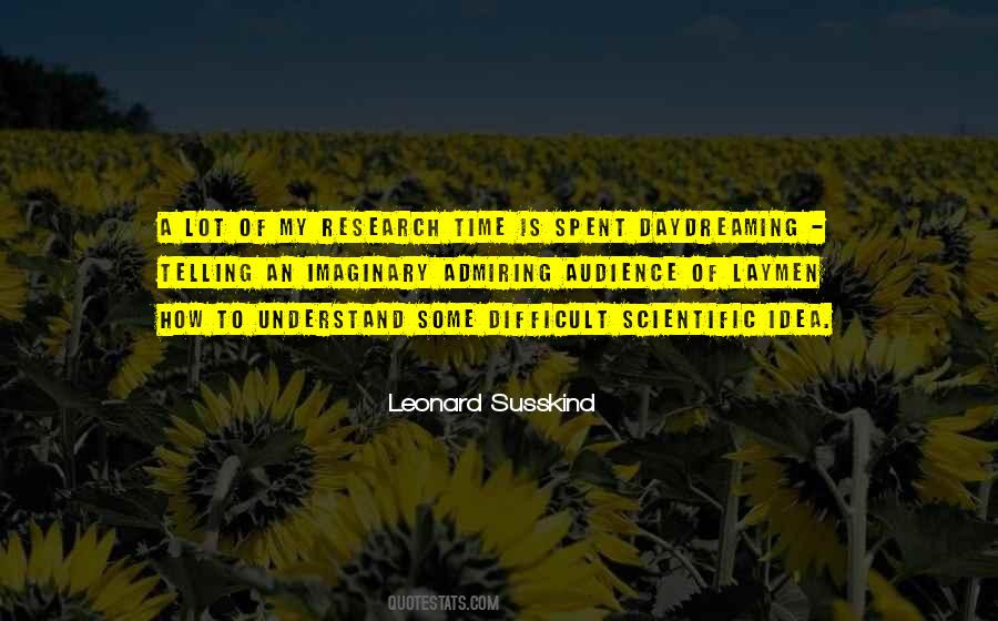 Leonard Susskind Quotes #674504