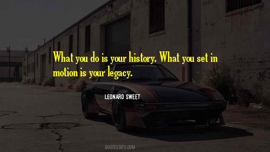 Leonard Sweet Quotes #1622137