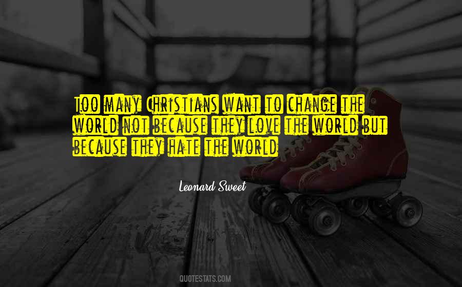 Leonard Sweet Quotes #536313