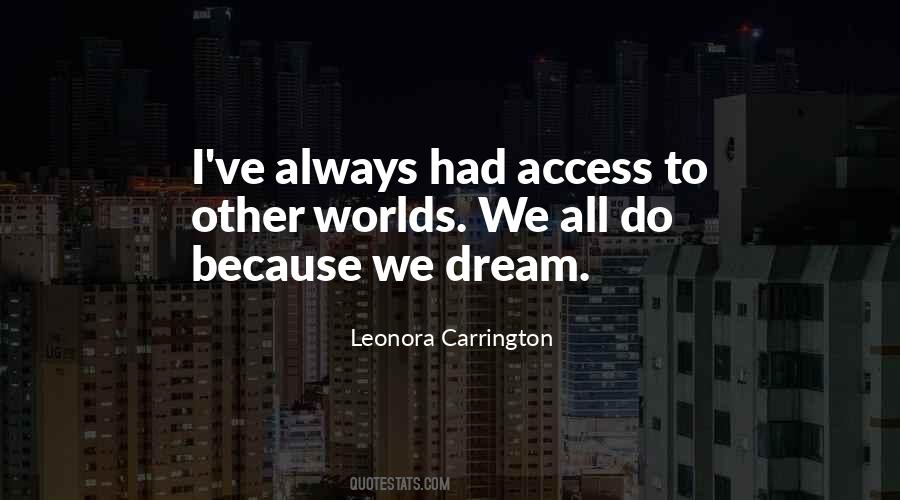 Leonora Carrington Quotes #724430