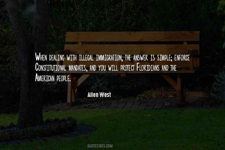Quotes About Illegal Immigration #1054511
