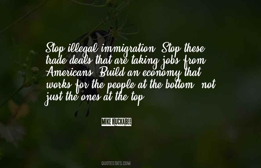 Quotes About Illegal Immigration #1210775