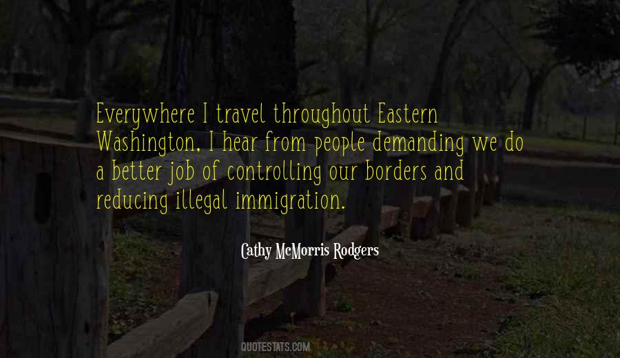 Quotes About Illegal Immigration #1231226