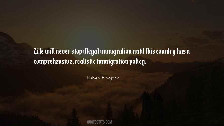Quotes About Illegal Immigration #1322337