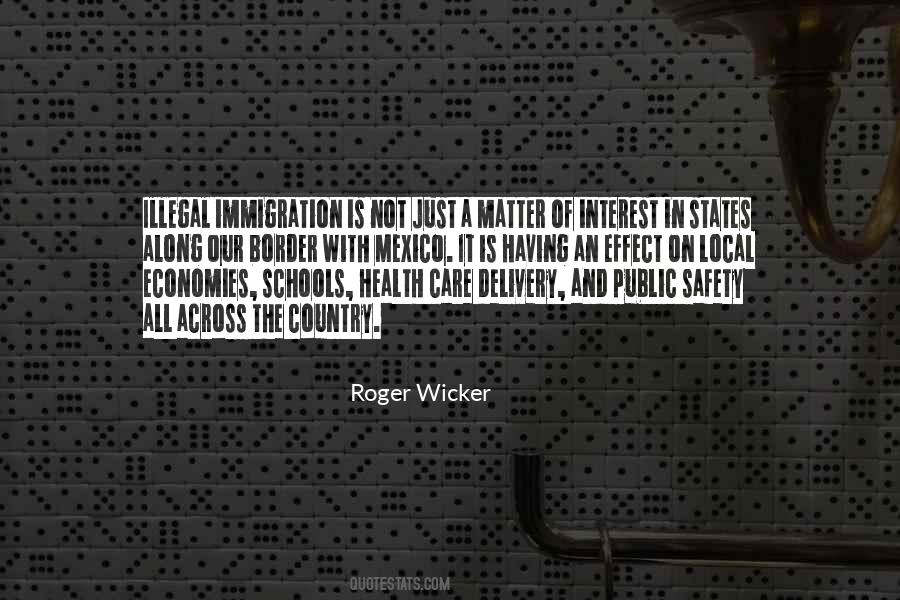 Quotes About Illegal Immigration #1506913