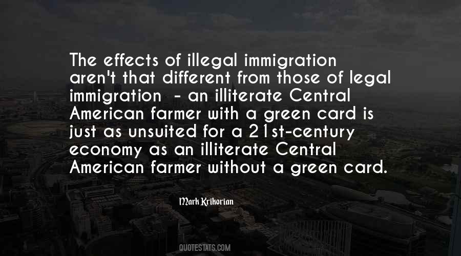 Quotes About Illegal Immigration #1531809