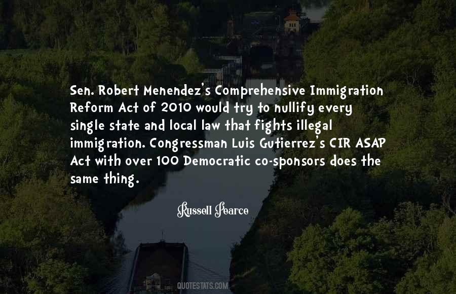 Quotes About Illegal Immigration #1553821