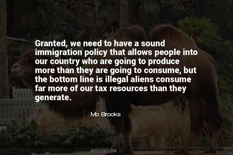 Quotes About Illegal Immigration #158479