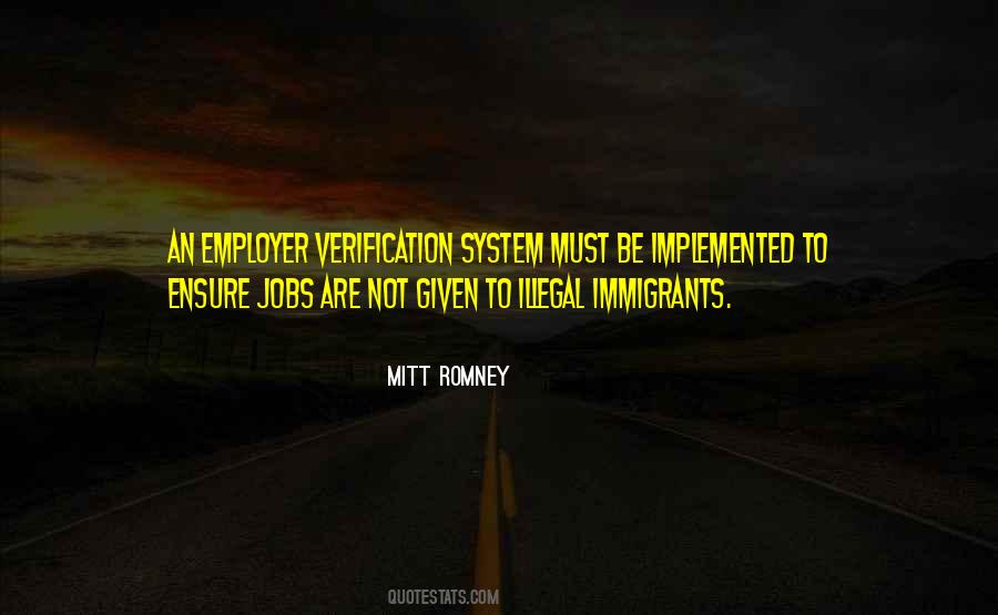 Quotes About Illegal Immigration #399030